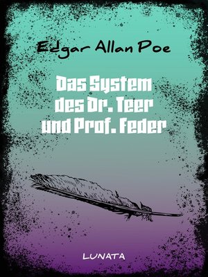 cover image of Das System des Dr. Teer und Prof. Feder